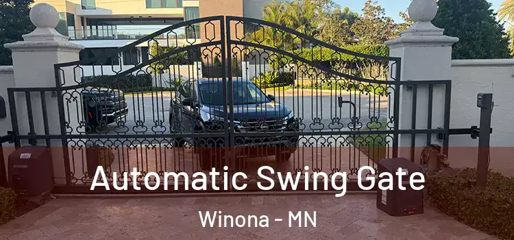 Automatic Swing Gate Winona - MN