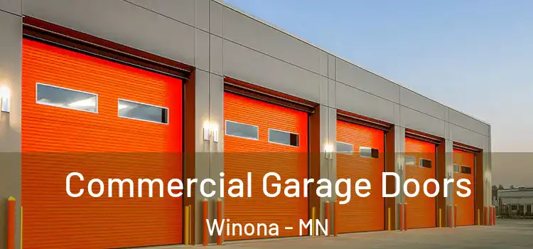  Commercial Garage Doors Winona - MN