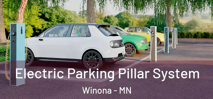  Electric Parking Pillar System Winona - MN