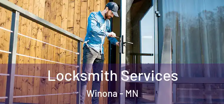 Locksmith Services Winona - MN